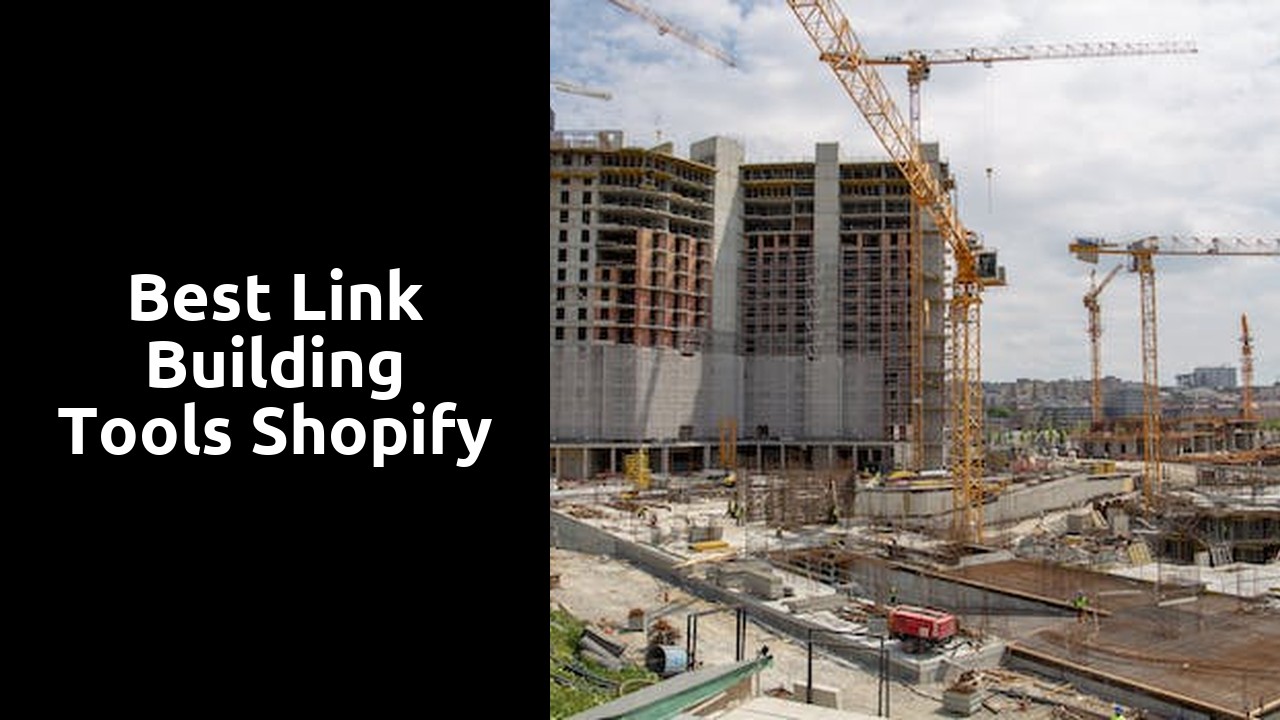 best link building tools shopify