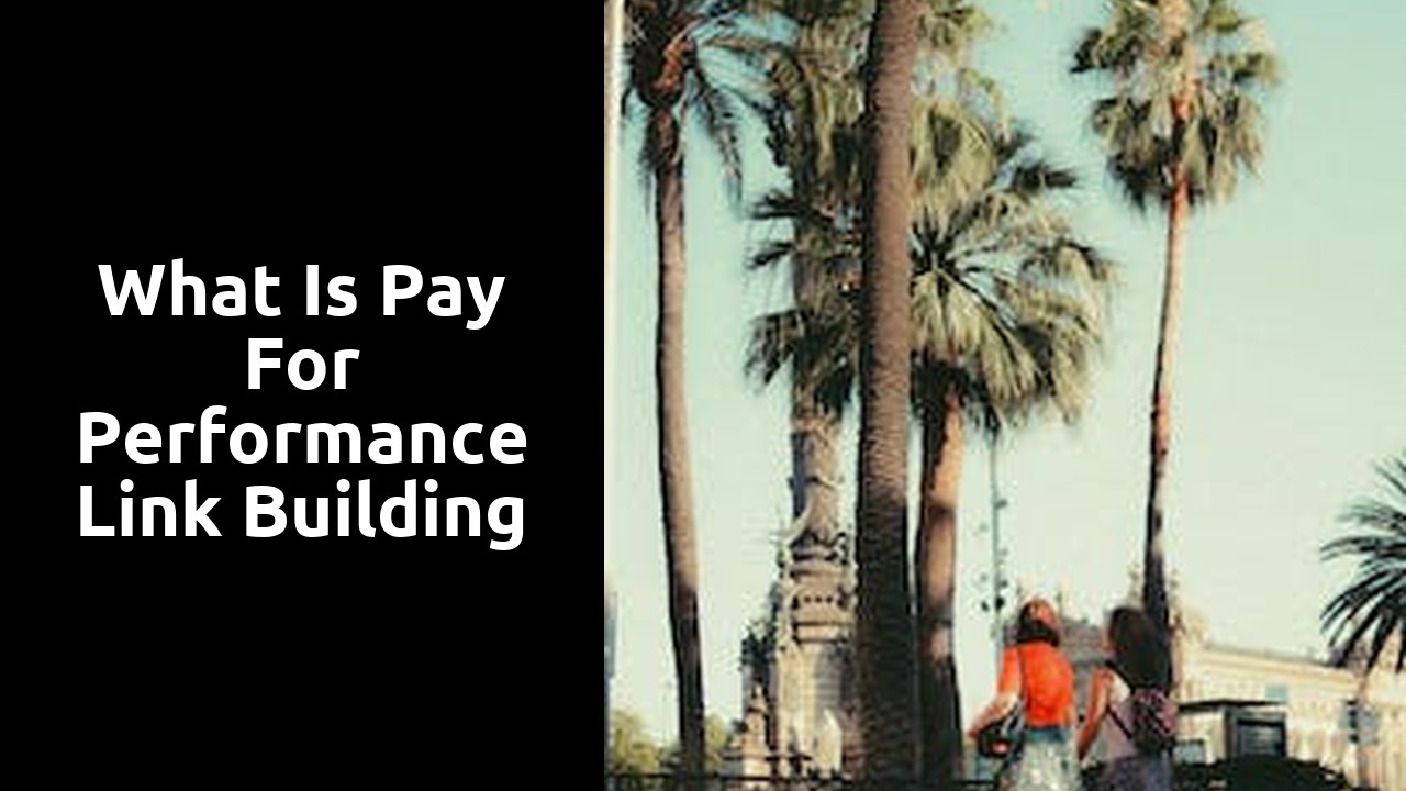 what is pay for performance link building